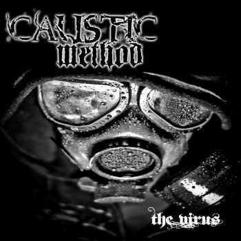 Caustic Method - The Virus (2015)