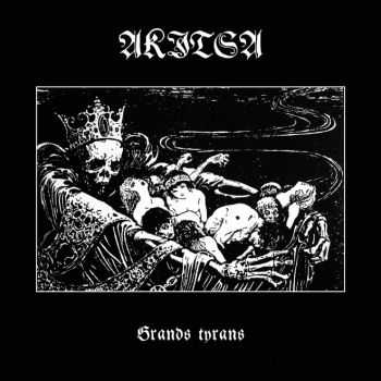 Akitsa - Grands Tyrans (2015) Akitsa - Grands Tyrans (2015)