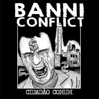 BANNI CONFLICT - Cidad&#227;o Comun (EP) (2015)