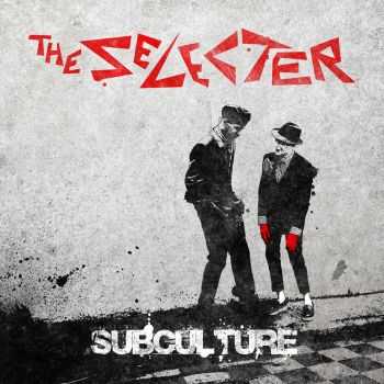 The Selecter - Subculture (2015)