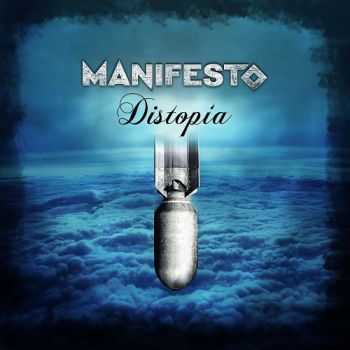 Manifesto - Distop&#237;a (2015)