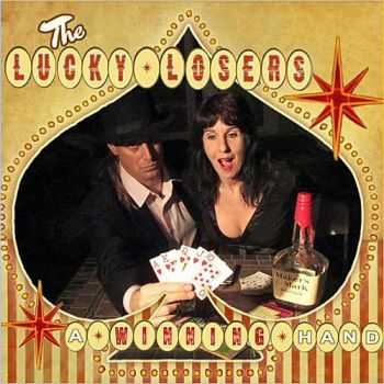 The Lucky Losers - A Winning Hand 2015