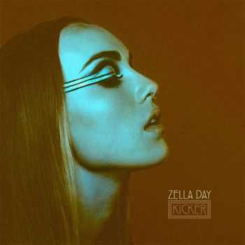 Zella Day - Kicker ( 2015 )