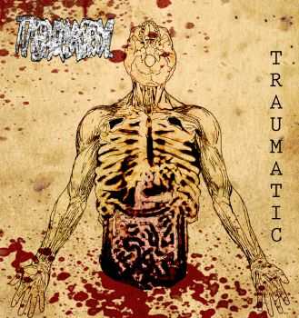 Traumatic Brain Injury - Traumatic (EP) (2015) Traumatic Brain Injury - Traumatic (EP) (2015)