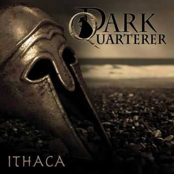 Dark Quarterer - Ithaca (2015) Dark Quarterer - Ithaca (2015)