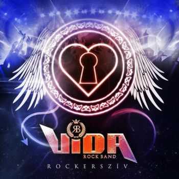 Vida Rock Band - Rockerszív (2015) Vida Rock Band - Rockerszív (2015)