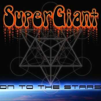 SuperGiant - On To The Stars (2015)