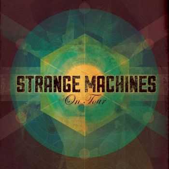 Strange Machines - Cause & Effect [live] (2015)