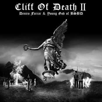 Deniro Farrar - Cliff Of Death II (2015)