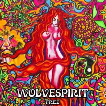 Wolvespirit - Free (2015)