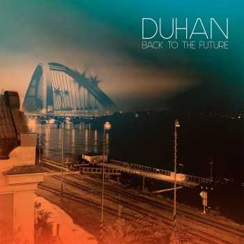 DUHAN - Back to the Future (2015)