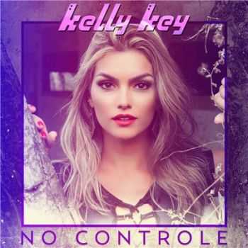 Kelly Key - No Controle (2015)