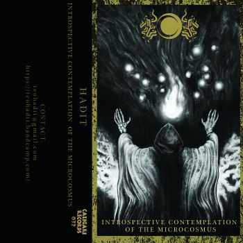 Hadit - Introspective Contemplation Of The Microcosmus (EP) (2015)