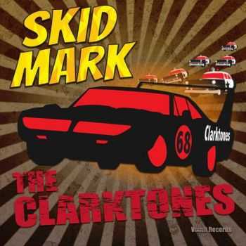 The Clarktones - Skid Mark (2015)