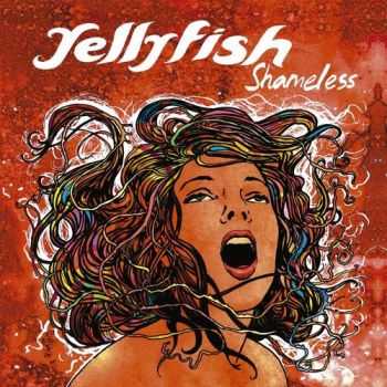 Yellyfish - Shameless (2015)