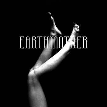 Earthmother - s/t (2015)