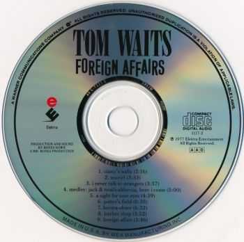 Tom Waits - Foreign Affairs (1977/ 1990) Tom Waits - Foreign Affairs (1977/ 1990)