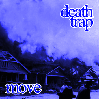 Death Trap - Move (2015)