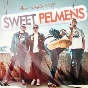 Sweet Pelmens - Maxi-Single (2015)