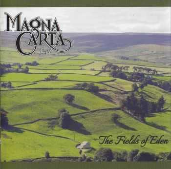 Magna Carta - Fields Of Eden (2015)