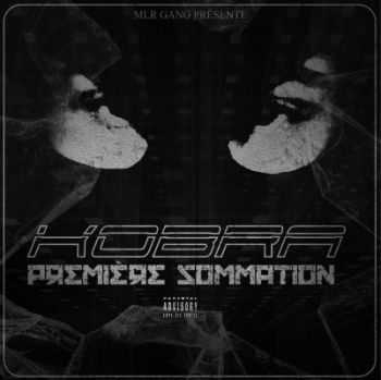 Kobra - Premire Sommation (2015)