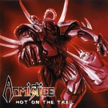 Armistice - Hot on the Trail(  2000)