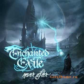 Enchanted Exile - Never After (2015) Enchanted Exile - Never After (2015)