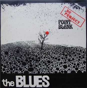 Dr. Project Point Blank - The Blues (1984)