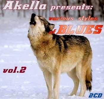 VA - Akella Presents: Blues - Vol.2 (2013)