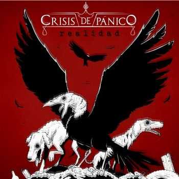 Crisis De Panico - Realidad (2015)