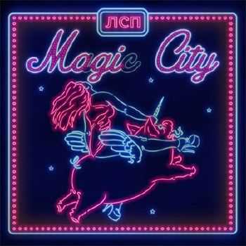  - Magic City (2015)