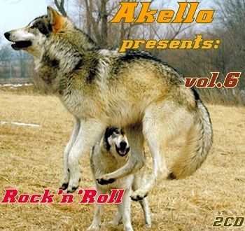 VA - Akella Presents: Rock'n'Roll - Vol.6 (2013)