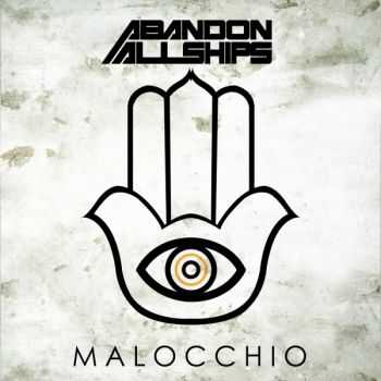 Abandon All Ships - Malocchio (2014)