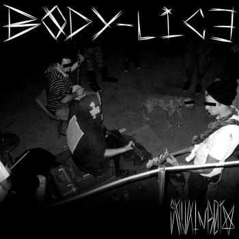 Body Lice - Squat N' Rot (2012) Body Lice - Squat N' Rot (2012)