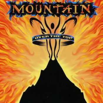 Mountain - Over The Top (1995) (2CD)