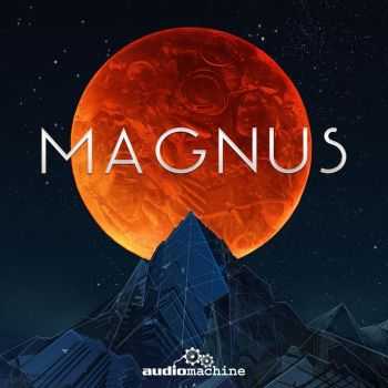 Audiomachine - Magnus (2015)