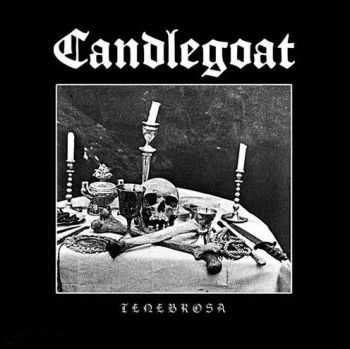 Candlegoat - Tenebrosa (2014)
