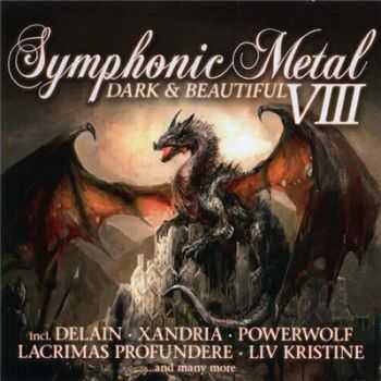 VA - Symphonic Metal - Dark & Beautiful. Vol. VIII (2014)