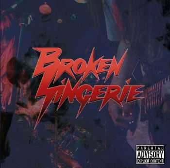 Broken Lingerie - Lying Words (EP) (2015)