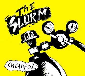 The Slurm -  (2015)