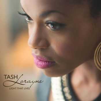 Tash Lorayne - Light That Lives (2015)