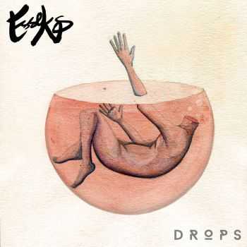 Esseks - DROPS EP (2015)