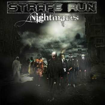 Strafe Run - Nightmares (2015)