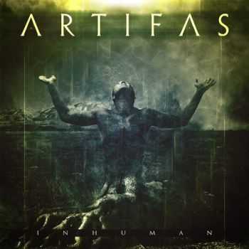 Artifas - Inhuman (2015)