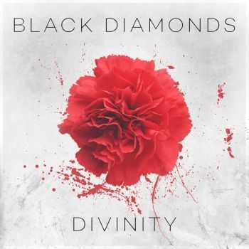 Black Diamonds - Divinity (2015) Black Diamonds - Divinity (2015)