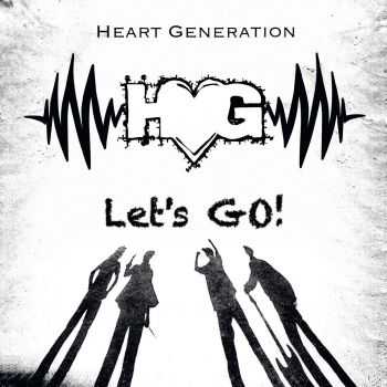 Heart Generation - Let's Go (2015)