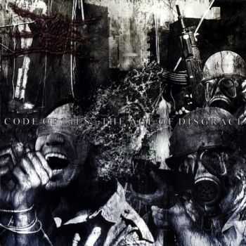 Code Of Lies - The Age Of Disgrace, EP (2008)
