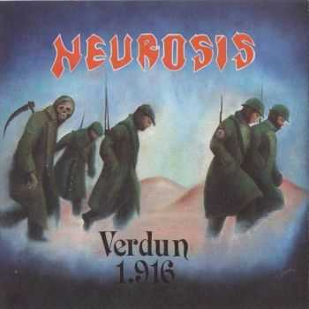 Neurosis - Verdun 1916 (1995)