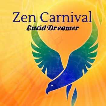 Zen Carnival - Lucid Dreamer (2015)