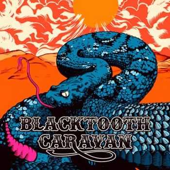 Blacktooth Caravan - Blacktooth Caravan (EP) 2015